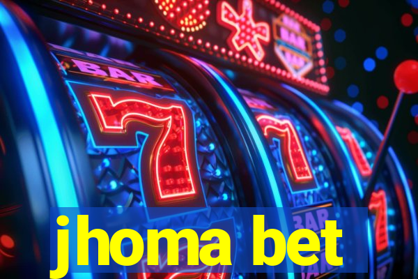 jhoma bet